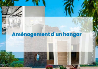 Aménagement d’un hangar